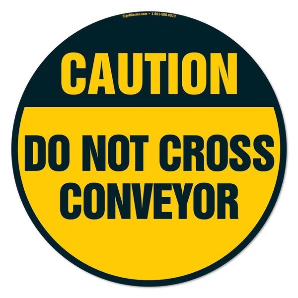 Do Not Cross Conveyor 16in Non-Slip Floor Marker, 3PK, 16 in L, 16 in H, FD-C-16-3PK-99953, Signmission, Mfr#: FD-C-16-3PK-99953